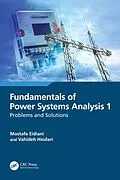 E-Book (pdf) Fundamentals of Power Systems Analysis 1 von Mostafa Eidiani, Vahideh Heidari