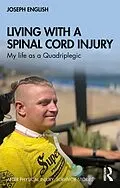 E-Book (epub) Living with a Spinal Cord Injury von Joseph English