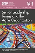 PDF Senior Leadership Teams and the Agile Organization von 