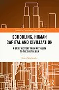 E-Book (pdf) Schooling, Human Capital and Civilization von Bruce Moghtader