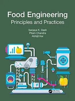 E-Book (epub) Food Engineering von Sanjaya K. Dash, Pitam Chandra, Abhijit Kar