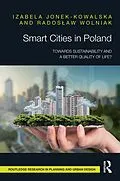 E-Book (pdf) Smart Cities in Poland von Izabela Jonek-Kowalska, Radoslaw Wolniak