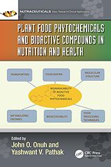 E-Book (pdf) Plant Food Phytochemicals and Bioactive Compounds in Nutrition and Health von 