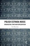 E-Book (epub) Polish Estrada Music von Ewa Mazierska