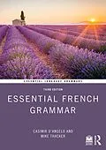 E-Book (epub) Essential French Grammar von Casimir d'Angelo, Mike Thacker