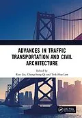 E-Book (epub) Advances in Traffic Transportation and Civil Architecture von 