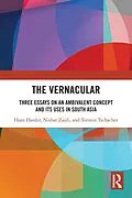 E-Book (epub) The Vernacular von Hans Harder, Nishat Zaidi, Torsten Tschacher