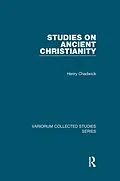 E-Book (epub) Studies on Ancient Christianity von Henry Chadwick