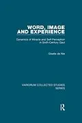 E-Book (epub) Word, Image and Experience von Giselle de Nie