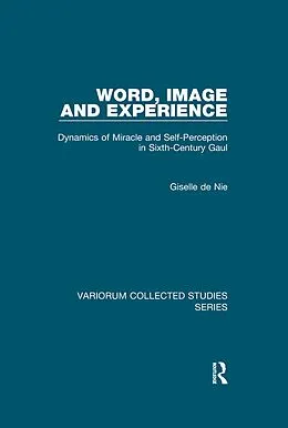 E-Book (epub) Word, Image and Experience von Giselle de Nie