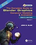 PDF The Complete Guide to Blender Graphics von John M. Blain