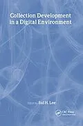 E-Book (pdf) Collection Development in a Digital Environment von Sul H Lee
