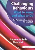 E-Book (pdf) Challenging Behaviours - What to Know and What to Do von Andrew Chadwick