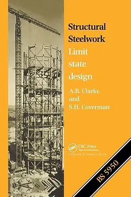 E-Book (pdf) Structural Steelwork von A. B. Clarke, S. H. Coverman