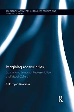 E-Book (pdf) Imagining Masculinities von Katarzyna Kosmala