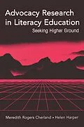 E-Book (pdf) Advocacy Research in Literacy Education von Meredith Rogers Cherland, Helen Harper