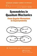E-Book (pdf) Symmetries in Quantum Mechanics von M. Chaichian, R. Hagedorn