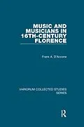 E-Book (pdf) Music and Musicians in 16th-Century Florence von Frank A. D'Accone