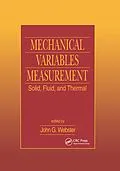 E-Book (pdf) Mechanical Variables Measurement - Solid, Fluid, and Thermal von John G. Webster