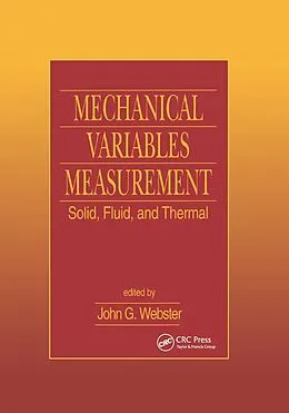 E-Book (pdf) Mechanical Variables Measurement - Solid, Fluid, and Thermal von John G. Webster