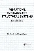 ePUB Vibrations, Dynamics and Structural Systems 2nd edition von Madhujit Mukhopadhyay