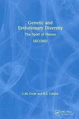 ePUB Genetic and Evolutionary Diversity von Robert Callow, Laurence M Cook