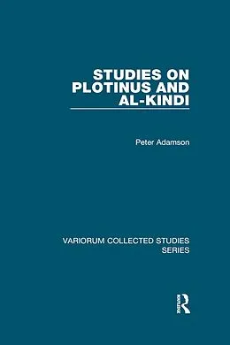 E-Book (epub) Studies on Plotinus and al-Kindi von Peter Adamson