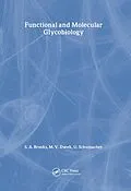 E-Book (epub) Functional and Molecular Glycobiology von Susan Brooks, M. Dwek, Udo Schumacher