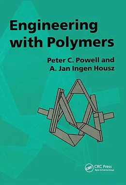 ePUB Engineering with Polymers, 2nd Edition von P. C. Powell, A. J. Ingen Housz