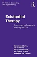 E-Book (epub) Existential Therapy von Claire Arnold-Baker, Simon Wharne, Nancy Hakim Dowek