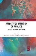 E-Book (epub) Affective Formation of Publics von 