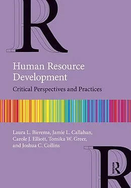 E-Book (pdf) Human Resource Development von Laura L. Bierema, Jamie L. Callahan, Carole J. Elliott
