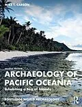 E-Book (epub) Archaeology of Pacific Oceania von Mike T. Carson