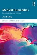 E-Book (pdf) Medical Humanities von Alan Bleakley