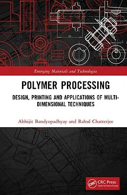 PDF Polymer Processing von Abhijit Bandyopadhyay, Rahul Chatterjee