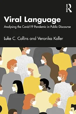 E-Book (epub) Viral Language von Luke C. Collins, Veronika Koller