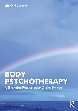 E-Book (epub) Body Psychotherapy von Ulfried Geuter