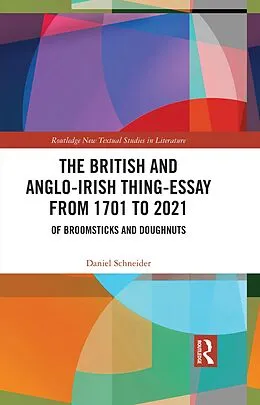 E-Book (pdf) The British and Anglo-Irish Thing-Essay from 1701 to 2021 von Daniel Schneider