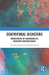 eBook (pdf) Centrifugal Disasters de Jacquleen Joseph, Surinder Jaswal