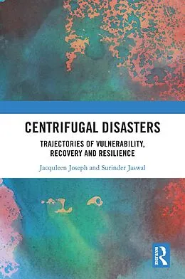 E-Book (epub) Centrifugal Disasters von Jacquleen Joseph, Surinder Jaswal
