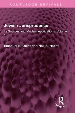 E-Book (pdf) Jewish Jurisprudence von Emanuel B. Quint, Neil S. Hecht