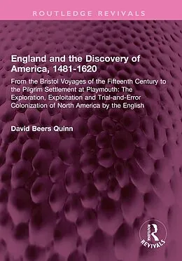 E-Book (pdf) England and the Discovery of America, 1481-1620 von David B. Quinn
