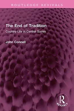 E-Book (epub) The End of Tradition von John Connell