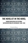 E-Book (pdf) The Novelist in the Novel von Elizabeth King