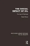 E-Book (pdf) The Social Impact of Oil von Robert Moore