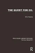 E-Book (epub) The Quest for Oil von W. G. Roberts