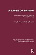PDF A Taste of Prison von Roy D. King, Rodney Morgan