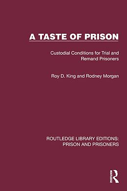 eBook (epub) A Taste of Prison de Roy D. King, Rodney Morgan