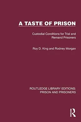 ePUB A Taste of Prison von Roy D. King, Rodney Morgan