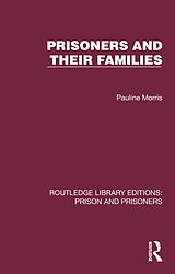 eBook (epub) Prisoners and their Families de Pauline Morris